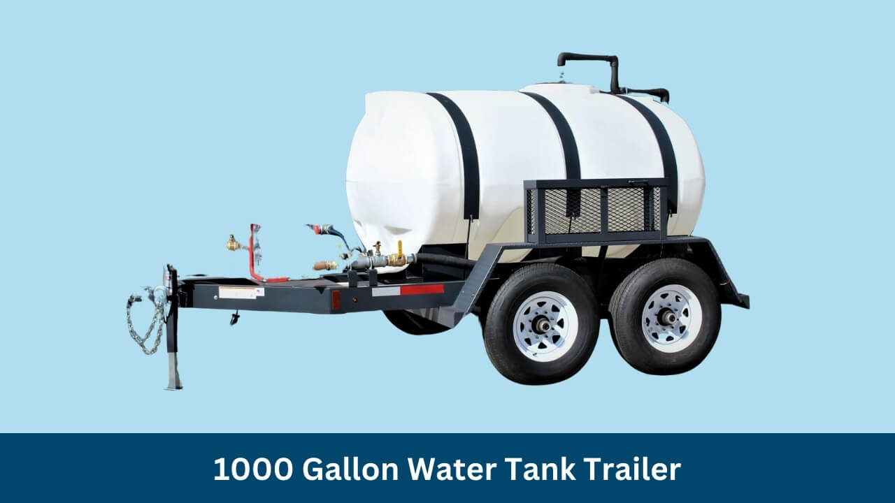 1000 Gallon Water Tank Trailer