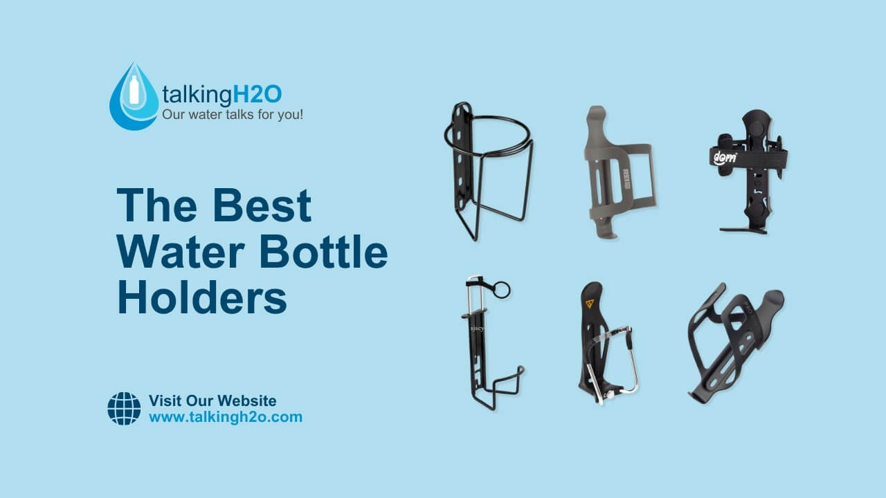 the best water bottle holders